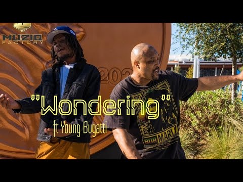 Ridikule- "Wondering" ft Young Bugatti